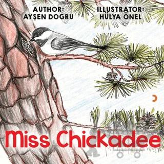 Miss Chickadee