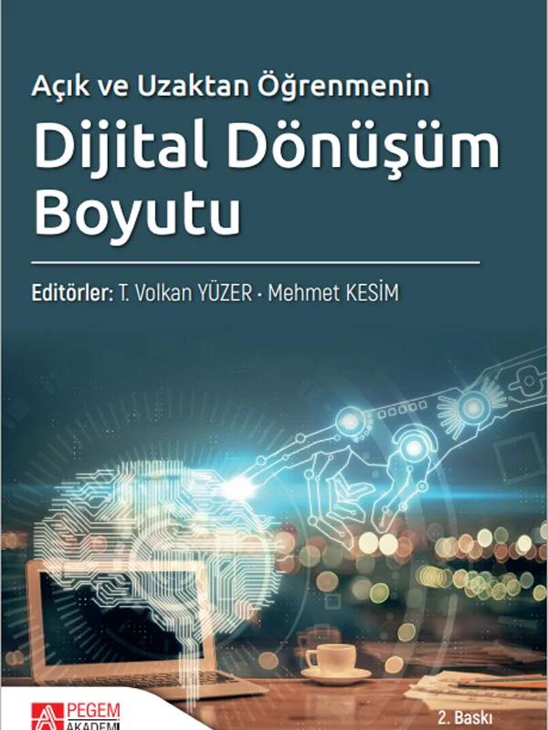 Açık ve Uzaktan Öğrenmenin Dijital Dönüşüm Boyutu