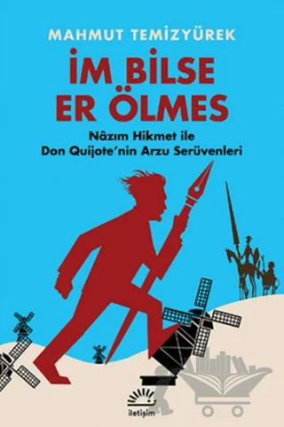 İm Bilse Er Ölmes