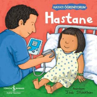 Hastane - Hayatı Öğreniyorum