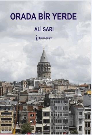 Orada Bir Yerde