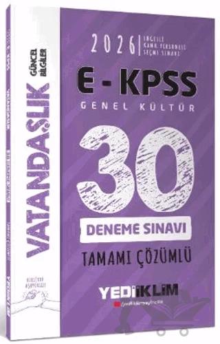 2026 E - KPSS Tüm Adaylar İçin Genel Kültür Vatandaşlık Tamamı Çözümlü 30 Deneme Sınavı