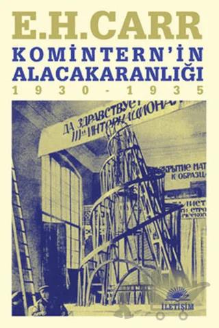 Komintern’in Alacakaranlığı