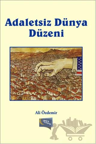 Adaletsiz Dünya Düzeni