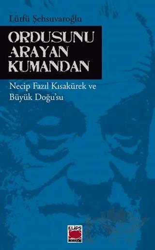 Ordusunu Arayan Kumandan
