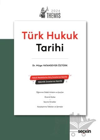 THEMIS - Türk Hukuk Tarihi Konu Anlatımı