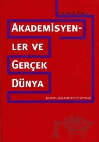 Akademisyenler ve Gerçek Dünya
