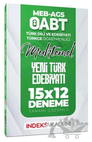ÖABT MEB-AGS Muhtemel Türk Dili Edebiyatı-Türkçe Yeni Türk Edebiyatı 15x12 Deneme Çözümlü