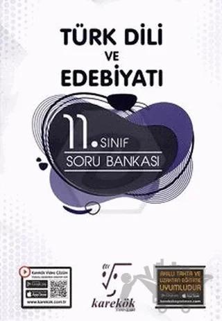 11. Sınıf Türk Dili ve Edebiyatı Soru Bankası