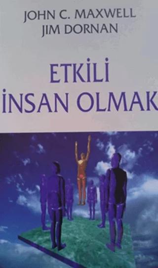 Etkili İnsan Olmak