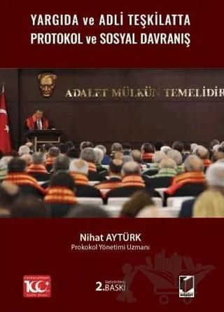 Yargıda ve Adli Teşkilatta Protokol ve Sosyal Davranış