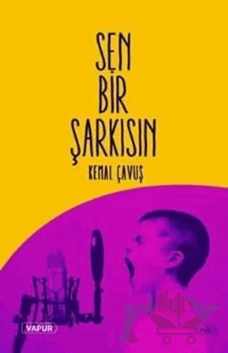 Sen Bir Şarkısın