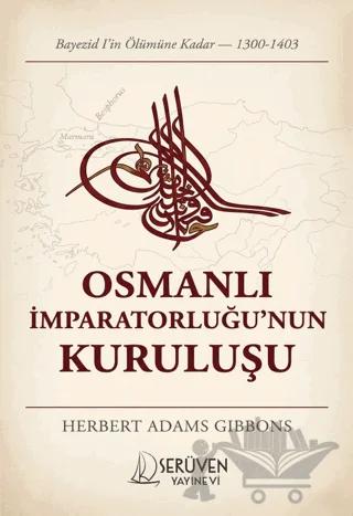 Osmanlı İmparatorluğu'nun Kuruluşu