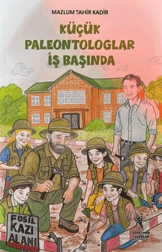 Küçük Paleontologlar İş Başında