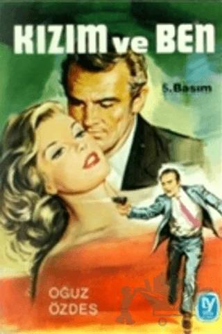 Kızım ve Ben