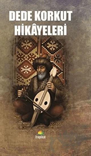 Dede Korkut Hikayeleri