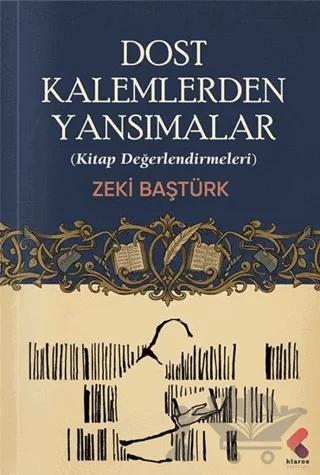 Dost Kalemlerden Yansımalar