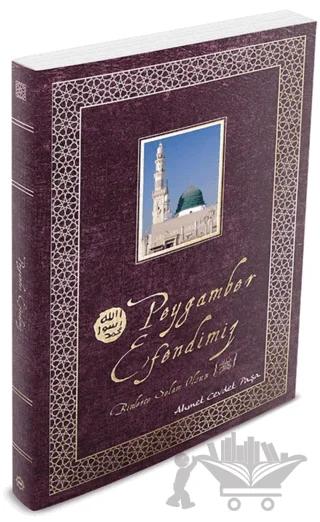 Peygamber Efendimiz