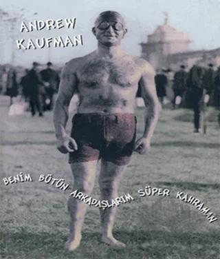 Benim Bütün Arkadaşlarım Süper Kahraman