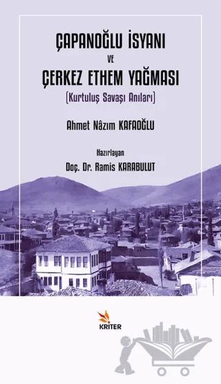 Çapanoğlu İsyanı ve Çerkez Ethem Yağması