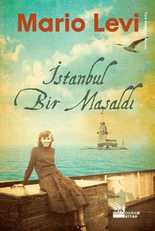 İstanbul Bir Masaldı