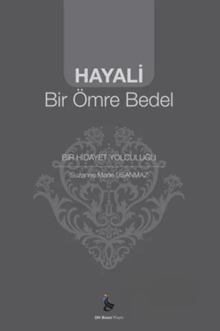 Hayali Bir Ömre Bedel