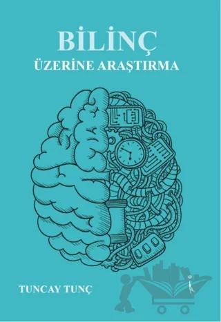 Bilinç Üzerine Araştırma