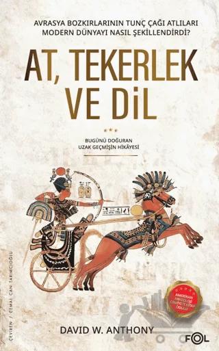 At, Tekerlek ve Dil