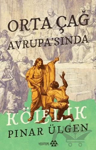 Orta Çağ Avrupa’sında Kölelik