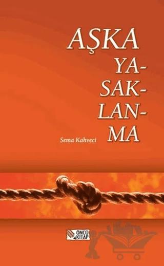 Aşka Yasaklanma
