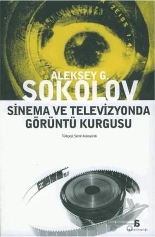 Sinema ve Televizyonda Görüntü Kurgusu