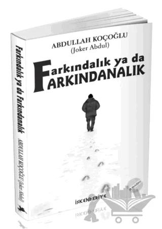 Farkındalık Ya Da Farkındanalık