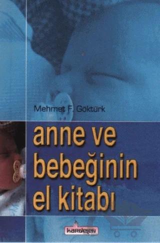 Anne ve Bebeğinin El Kitabı