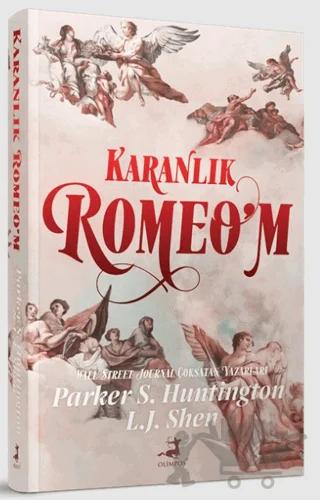 Karanlık Romeo’m