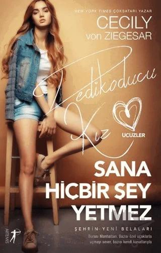 Sana Hiçbir Şey Yetmez - Dedikoducu Kız Üçüzler