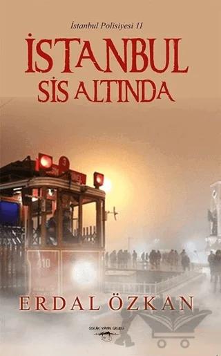 İstanbul Sis Altında - İstanbul Polisiyesi 2