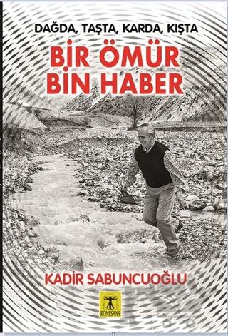 Bir Ömür Bin Haber