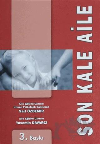 Son Kale Aile