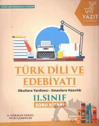 Yazıt 11. Sınıf Türk Dili ve Edebiyatı Soru Kitabı