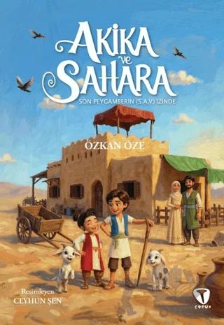 Akika ve Sahara: Son Peygamberin (s.a.v.) İzinde