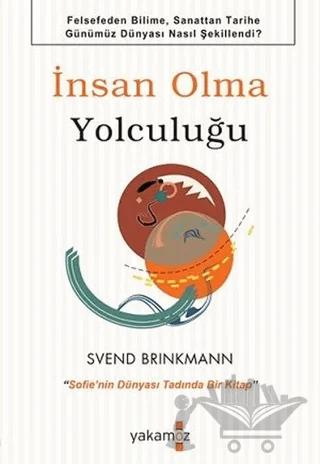 İnsan Olma Yolculuğu