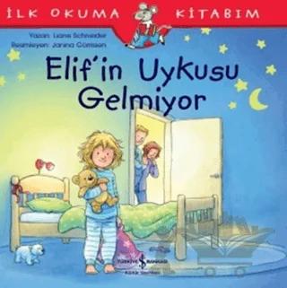 Elif'in Uykusu Gelmiyor