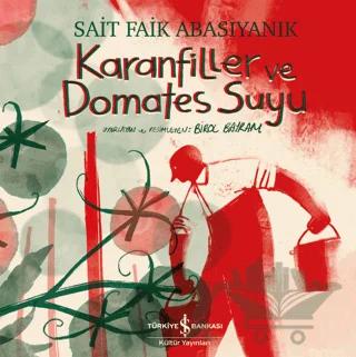 Karanfiller ve Domates Suyu