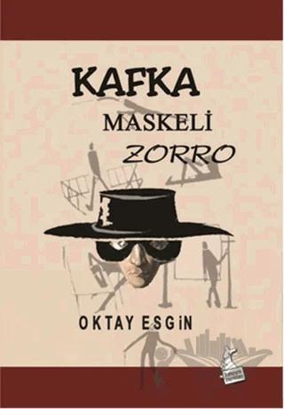 Kafka Maskeli Zorro