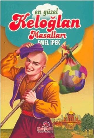 En Güzel Keloğlan Masalları