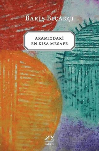 Aramızdaki En Kısa Mesafe