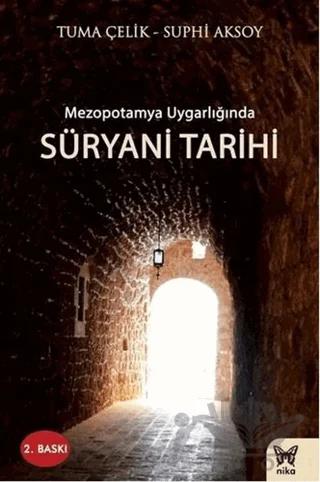 Mezopotamya Uygarlığında Süryani Tarihi