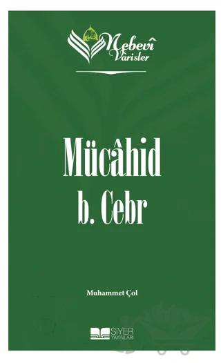 Mücahid B. Cebr - Nebevi Varisler 10