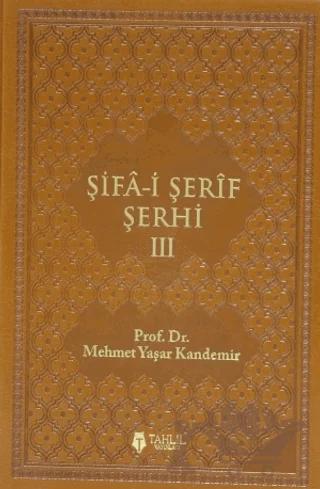 Şifa-i Şerif Şerhi 3