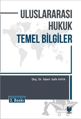 Uluslararası Hukuk Temel Bilgiler